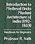 Introduction to Medieval (Indo Muslim) Architecture of India (1192-1803): Handbook for Beginners