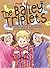 The Bailey Triplets and the Lazy Lesson