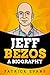 Jeff Bezos: A Biography