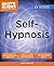 Self-Hypnosis (Idiot's Guides)