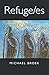 Refuge/es