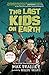 The Last Kids on Earth