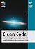 Clean Code - Refactoring, Patterns, Testen und Techniken für sauberen Code: Deutsche Ausgabe (German Edition)