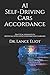 AI Self-Driving Cars Accordance: Practical Advances In Artificial Intelligence And Machine Learning