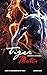 Tiger Mates: A Romantic Caper Novel