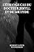 L'étrange cas du Dr Jekyll et de Mr Hyde (French Edition)