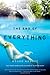 The End of Everything: A Novel