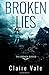 Broken Lies