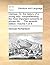 Clarissa. Or, the history of a young lady: comprehending the most important concerns of private life. ... The seventh edition. Volume 1 of 8