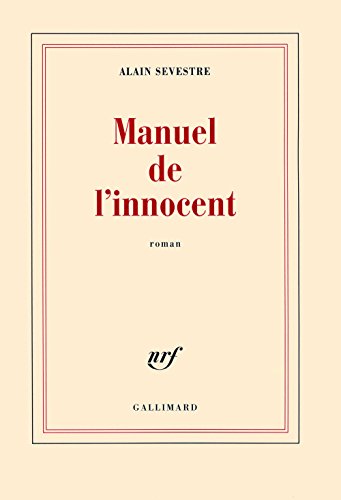 Manuel de l'innocent (French Edition)