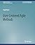 User-Centered Agile Methods (Synthesis Lectures on Human-Centered Informatics)