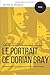Le Portrait de Dorian Gray (texte intégral en français): The picture of Dorian Gray (French Edition)