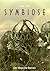 Symbiose: Der Biopunk-Roman (German Edition)