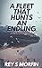 A Fleet That Hunts An Endling (A Galaxy, Alive: Book 3)
