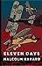 ELEVEN DAYS: A novel of the great war (The WW1 Collection)