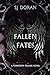 Fallen Fates