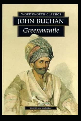 Greenmantle Annotated