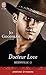 Reidsville (Tome 2) - Docteur Love (French Edition)