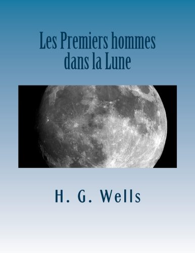 Les Premiers hommes dans la Lune