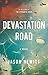 Devastation Road: A Novel