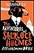 The Adventures of Sherlock Holmes Illustrated