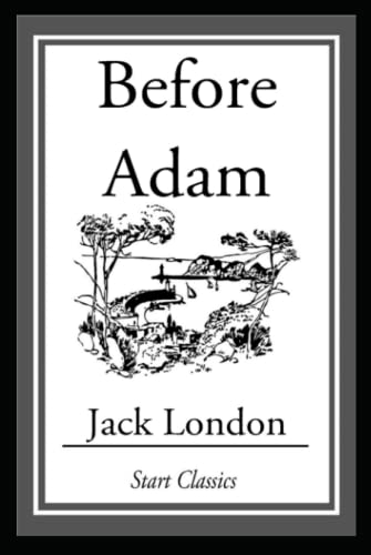 Before Adam Annotated