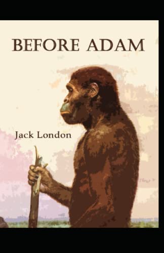 Before Adam Annotated
