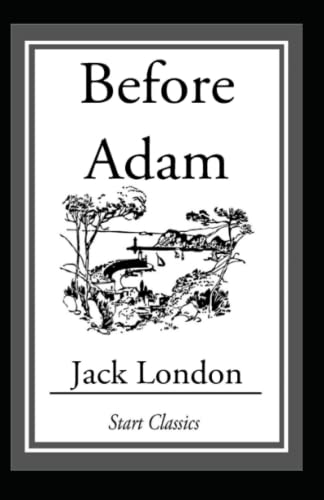 Before Adam Annotated