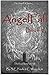 AngelFall Book V: The Final Novel of Hell (The AngelFall Series)