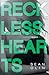 Reckless Hearts (Wicked Games)
