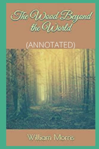 THE WOOD BEYOND THE WORLD