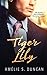 Tiger Lily Part One (Tiger Lily Trilogy)
