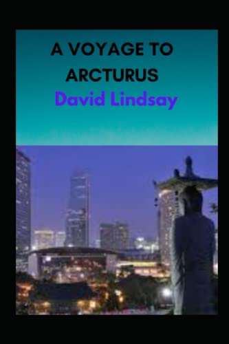 A VOYAGE TO ARCTURUS