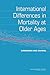 International Differences in Mortality at Older Ages: Dimensions and Sources