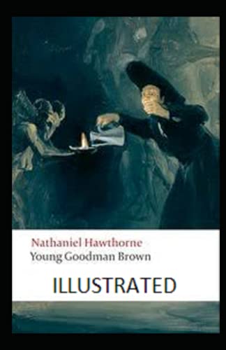 Young Goodman Brown Illustrated