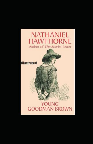 Young Goodman Brown Illustrated