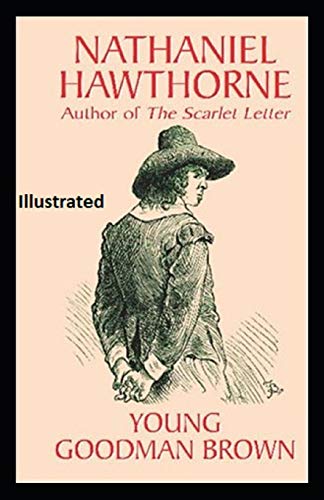 Young Goodman Brown Illustrated
