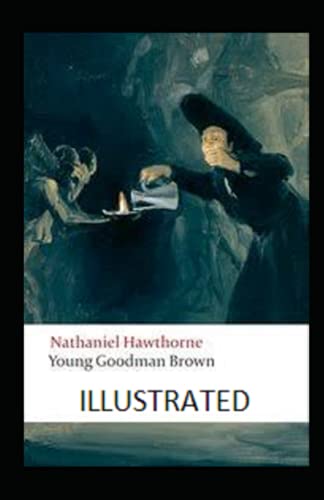 Young Goodman Brown Illustrated