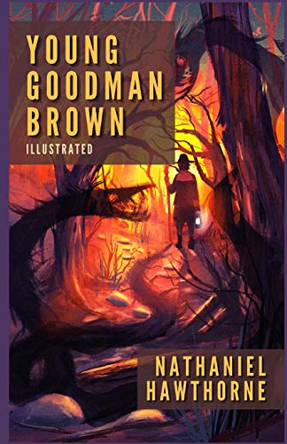 Young Goodman Brown Illustrated
