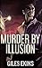 Murder By Illusion
