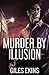 Murder By Illusion