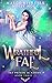 Wrathful Fae (Fae Prison Academy Book 3)