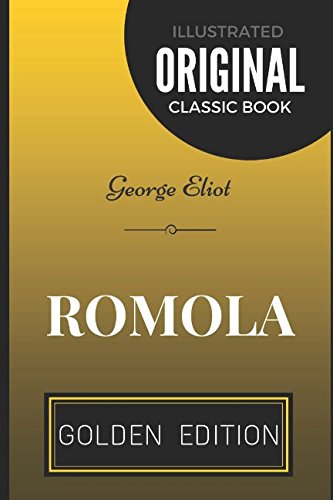 Romola: By George Eliot - Illustrated