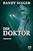 Der Doktor: Thriller