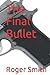 The Final Bullet