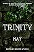Trinity: May