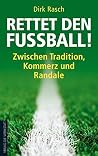 Rettet den Fußbal...