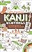 Let's Explore Kanji - A Picture Tour of Japanese Characters (Japanese Edition)