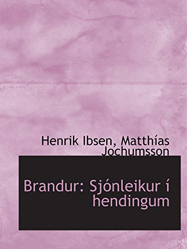 Brandur: Sjónleikur í hendingum