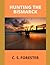 Hunting the Bismarck: The Last Nine Days of the Bismarck